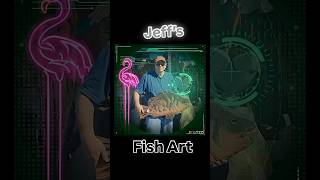 What is Love            #Jeff’s FishArt      Im back baby