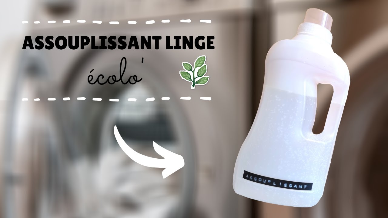 Adoucissant Maison Pour Le Linge