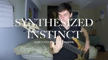 Artificial Brain - Synthesized Instinct [Bass Cover]