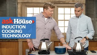 Induction Cooking Technology | Ask This Old House