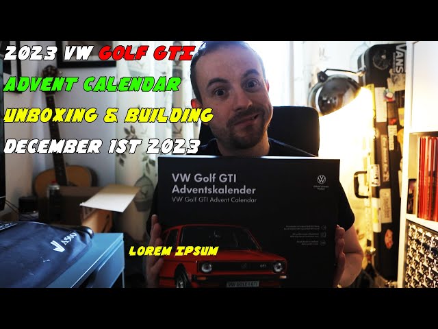 Countdown to Christmas with the VW Golf 2023 Advent Calendar - Dec 1st -  YouTube