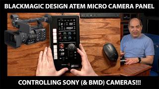 Blackmagic Micro Camera Panel Controlling Sony Cameras !!! screenshot 4