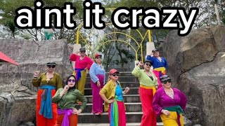 AINT IT CRAZY | youtube demo |  happymomsbali line dance