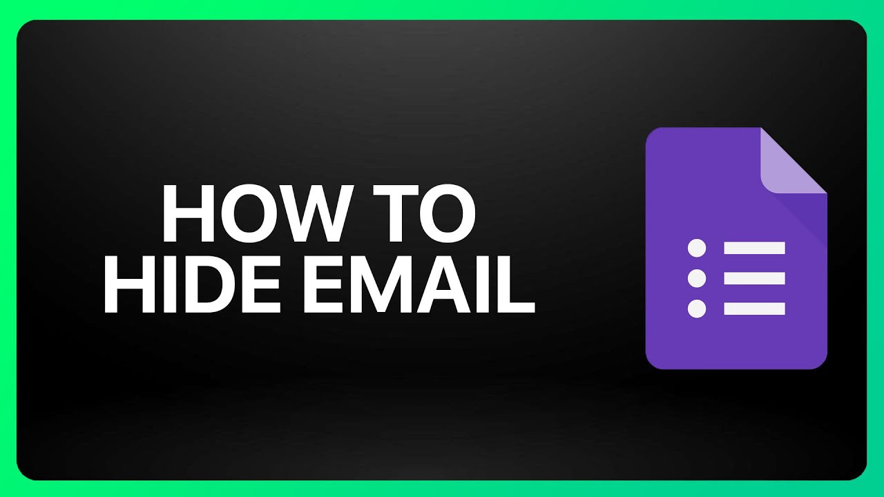 How To Hide Email On Google Forms tutorial YouTube