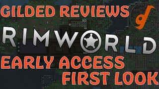 RimWorld Review, Early Access First Look (Video Game Video Review)