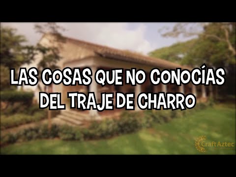 Las Cosas Que No Conocías Del Traje De Charro