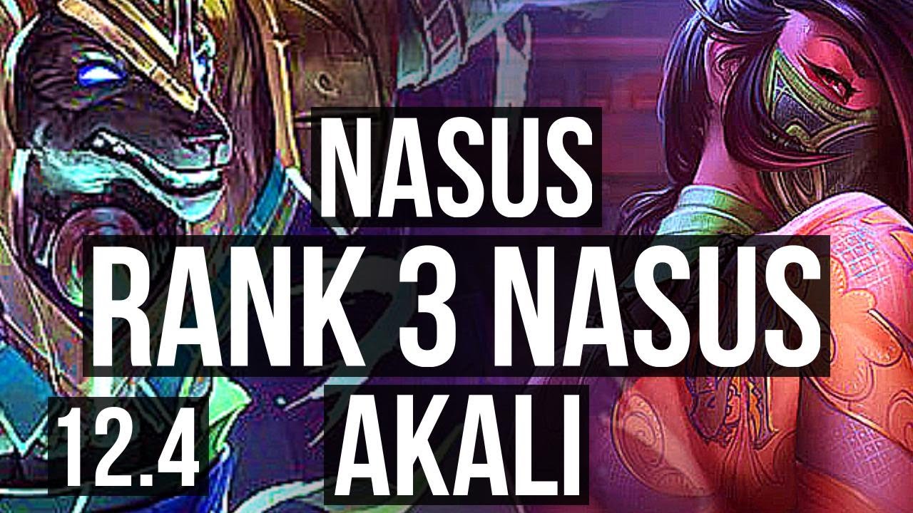 NASUS vs AKALI (TOP) | Rank 3 Nasus, 5/1/5 | KR Master | 12.4