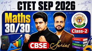 CTET SEP 2026 MATHS CBSE Series Class 1 by Sachin Academy live 2:30pm | Vijay Sir | 30/30 CTET MATHS