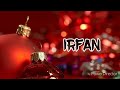 Irfan WhatsApp status Whatsapp Status Video Download Free
