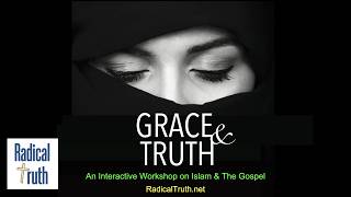 An Interactive Workshop on Islam & The Gospel