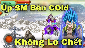 Ngọc Rồng Online - Cách Úp Sức Mạnh Bên Cold