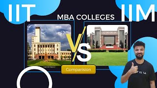 IIT vs IIM Comparison | Brand Name ROI Placements Compared | Main IITs vs Main New Baby IIMs