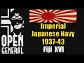 OpenGeneral: Imperial Japanese Navy 1937-43; Fiji 16