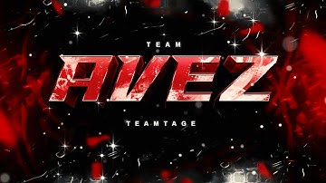 SaNePrecisions COTC: Team Avez Teamtage [A]
