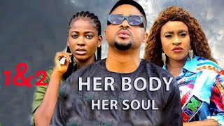 Her Body Her Soul 12 New Trending Movie - Mike Godsonmary Igweella Idu Latest Nollywood Movie