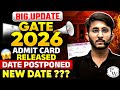 GATE 2026 Admit Card Released Date Postponed | New Date? | IIT Guwahati Big Update