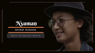 Nyaman - Andmesh - Munif Kurnia Cover