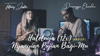 HALELUYA (12X), NYANYIAN PUJIAN BAGI-MU (MEDLEY) cover by Tiffany Justin \u0026 Dewangga Elsandro