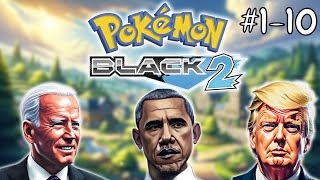 US Presidents Play Pokemon Black 2 Nuzlocke Randomiser Parts 1-10