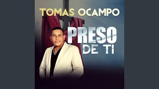 Video thumbnail of "Tomás Ocampo - Jesus el Buen Pastor"