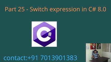 Switch expression in C# 8.0 - Part 25