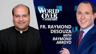 The World Over July 28, 2022 | Pope Francis in Canada: Fr. Raymond DeSouza with Raymond Arroyo