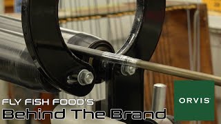 How Fly Rods are Made | Orvis Rod Shop | Behind the Brand | Fly Fishing