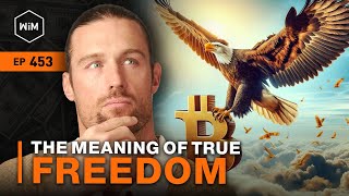 The Meaning of True Freedom with Nico Perrino (WIM453) by Robert Breedlove 2,575 views 1 month ago 2 hours, 13 minutes