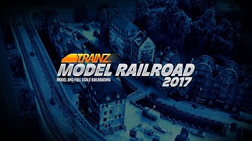 Trainz Model Railroad 2017 - Official Trailer