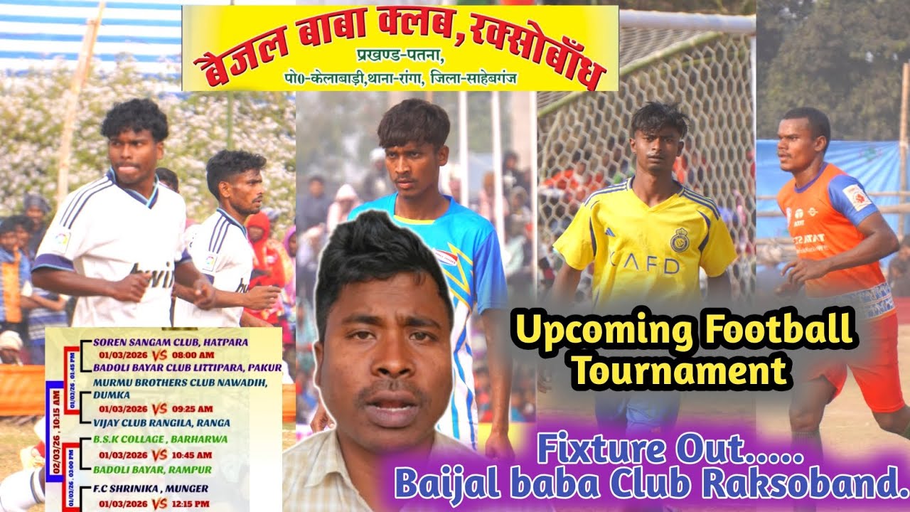 Big Football tournament... Fixture Out 💥 Baijal baba Club Raksoband 2026