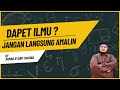 Jangan ngamalin ilmu   ahmad syarif shahab