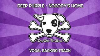 Video thumbnail of "Deep Purple - Nobody's Home VOCAL backing track/karaoke"