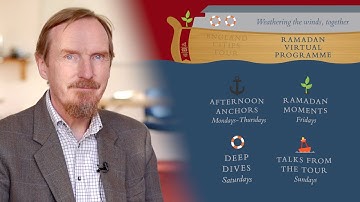 Building An Ark – Abdal Hakim Murad: Ramadan Trailer