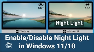 How to Turn On or Off Night Light on Windows 11 | How to Enable or Disable Night Light on Windows 11