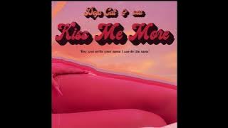 KISS ME MORE - DOJA CAT & SZA (EXTENDED EXPLICIT)