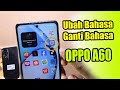 Cara Ubah Bahasa OPPO A60 English ke Indonesia || Ganti Bahasa OPPO A60