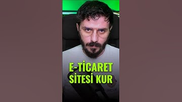 E-Ticaret Sitesi Nasıl Kurulur? 1 dk