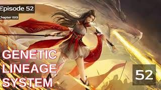 Genetic Lineage System Episode 52 Audio Mystic Fist Audiobook