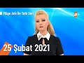 Müge Anlı ile Tatlı Sert 25 Şubat 2021 | Perşembe