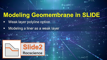Modeling Geomembrane in Slide 2D Rocscience