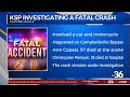 KSP investigating fatal crash involving a car and a motorcycle