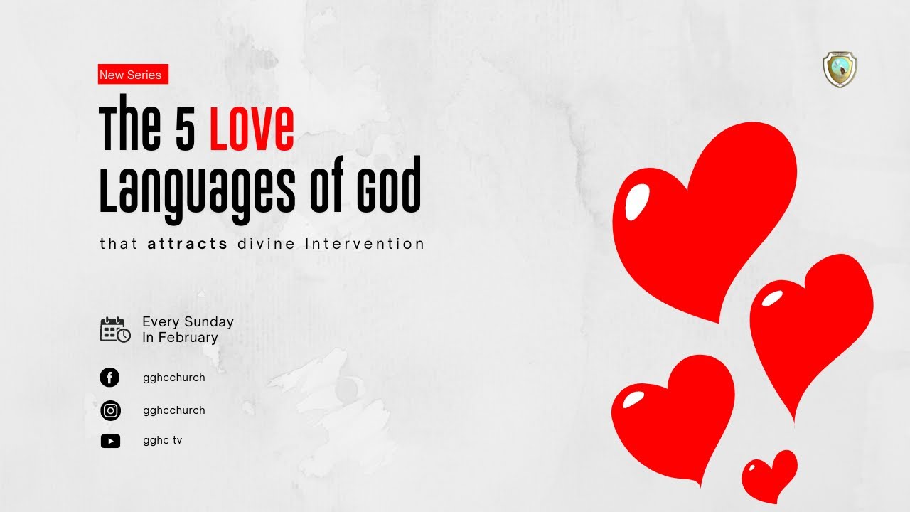 The five love languages of God that attracts divine intervention