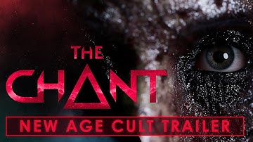 The Chant - New Age Cult Trailer