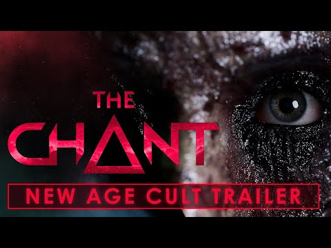 The Chant - New Age Cult Trailer