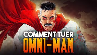 Comment TUER OMNI-MAN ? (Invincible)