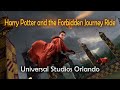 The Forbidden Journey Ride - Please Subscribe