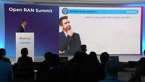 Comba keynote and Panel Discussion on Maturity of Open RAN Adoption at MWC22 Open RAN Summit