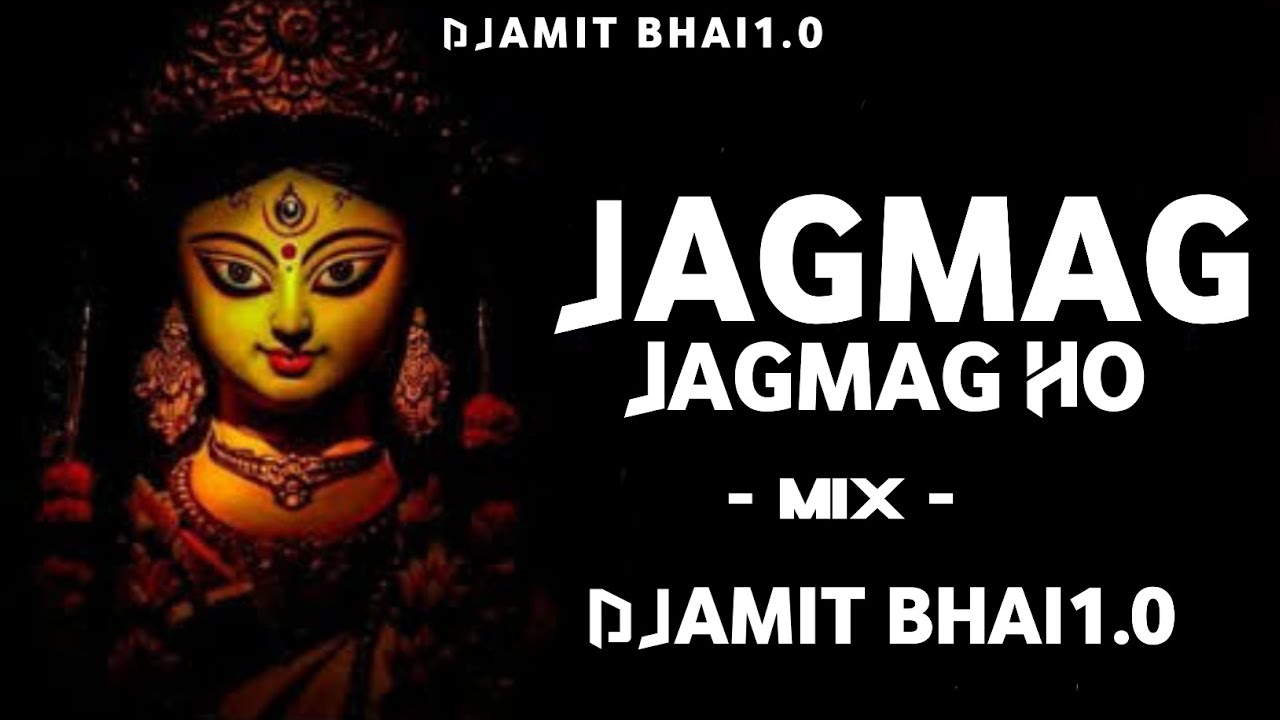 Jagmag Jagmag Ho  Dj Song  Alka Chandrakar  Navratri Special 2022  Dance Mix  DjAmit Bhai10