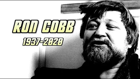 Remembering Ron Cobb: 1937-2020
