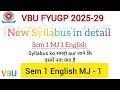 🔥 English MJ 1 New Syllabus in detail for Sem 1 2025 | VBU FYUGP 2025-29 | NEP 2020 Based📌